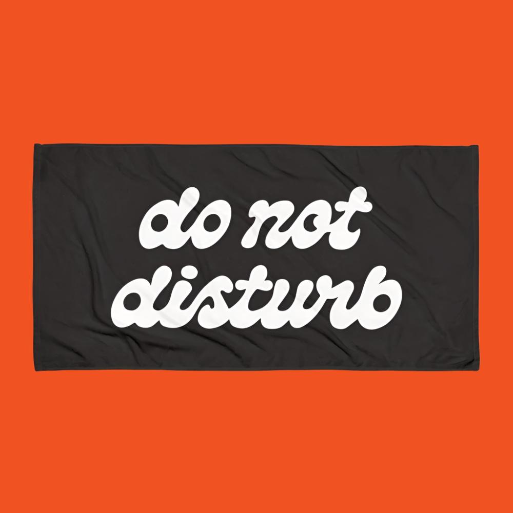 Do Not Disturb Beach Towel