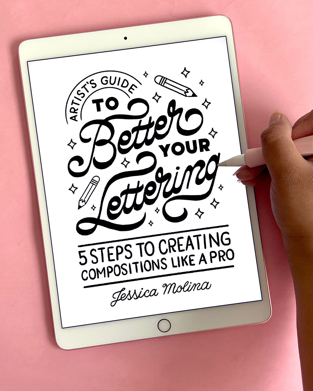 Artist's Guide to Better Your Lettering: 5 Steps to Creating Compositions Like A Pro